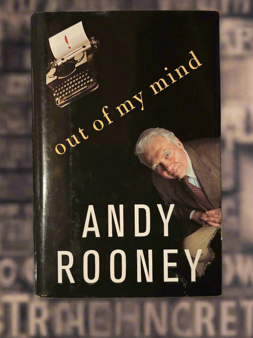 Out of my Mind- By Andy Rooney