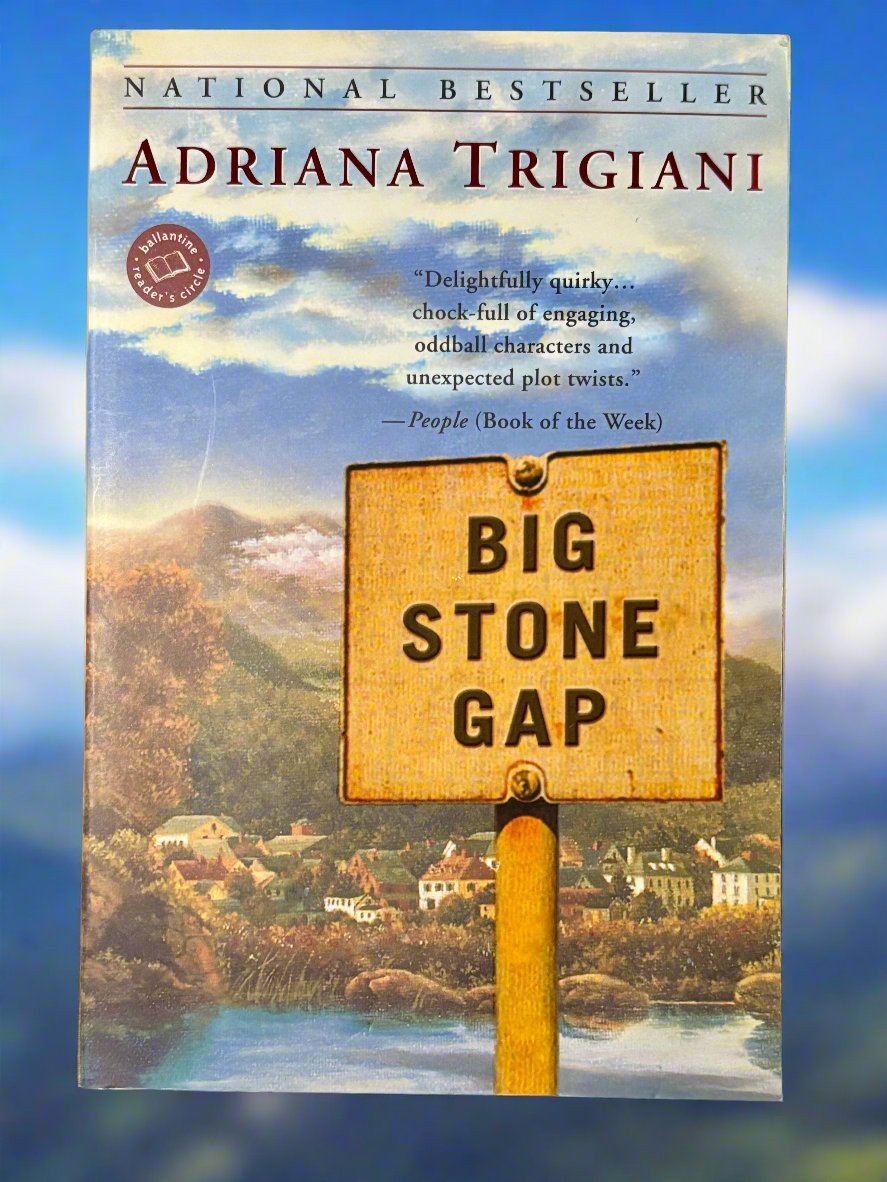 Big Stone Gap- By Adriana Trigiani