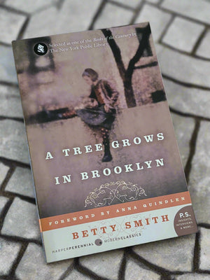 A Tree Grows in Brooklyn- By Betty Smith