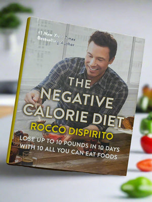 The Negative Calorie Diet: Lose up to 10 pounds in 10 days with 10 all you can eat foods- By Rocco Dispirito