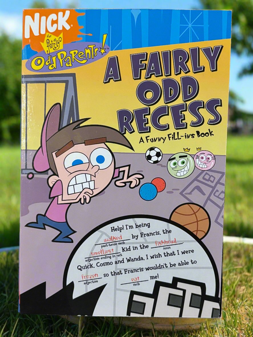 A Fairly Odd Recess: A Funny Fill-Ins Book