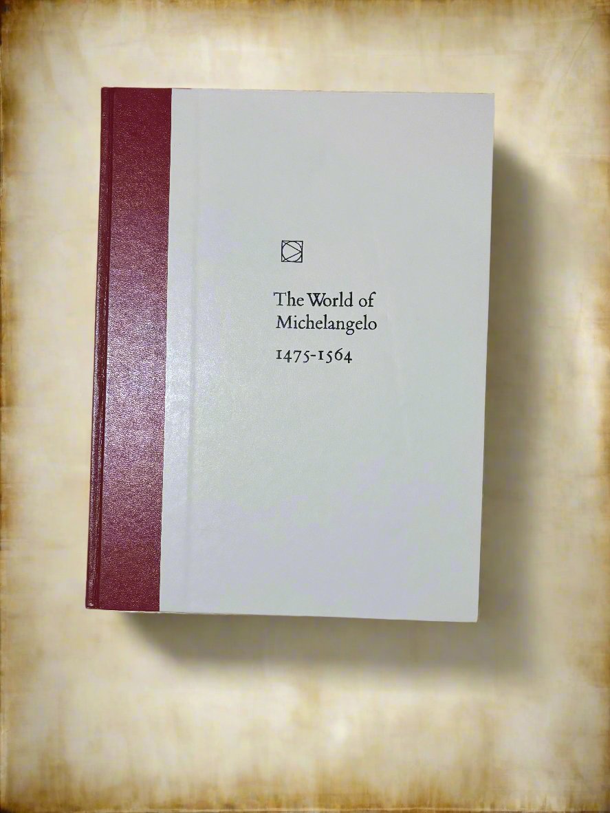 The World of Michelangelo 1475-1564