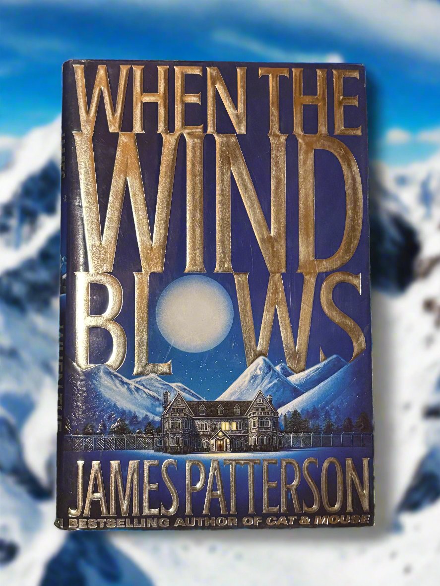 When the Wind Blows- By James Patterson