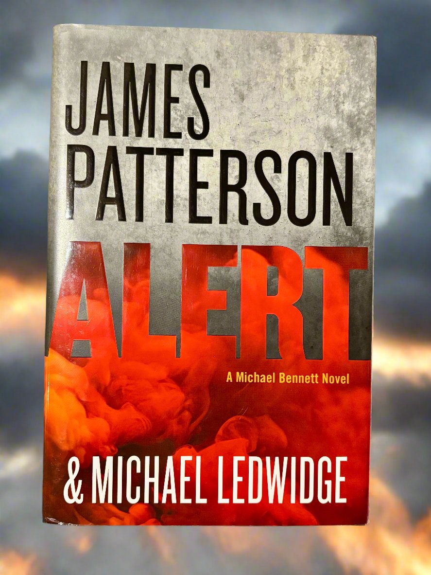 Alert- By James Patterson & Michael Ledwidge