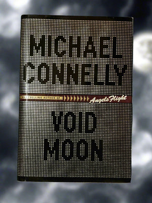 Void Moon- By Michael Connelly