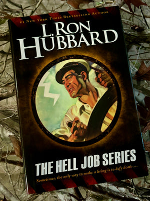 The Hell Job Series- By L. Ron Hubbard