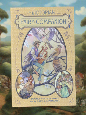 The Victorian Fairy Companion- By Lunaea Weatherstone