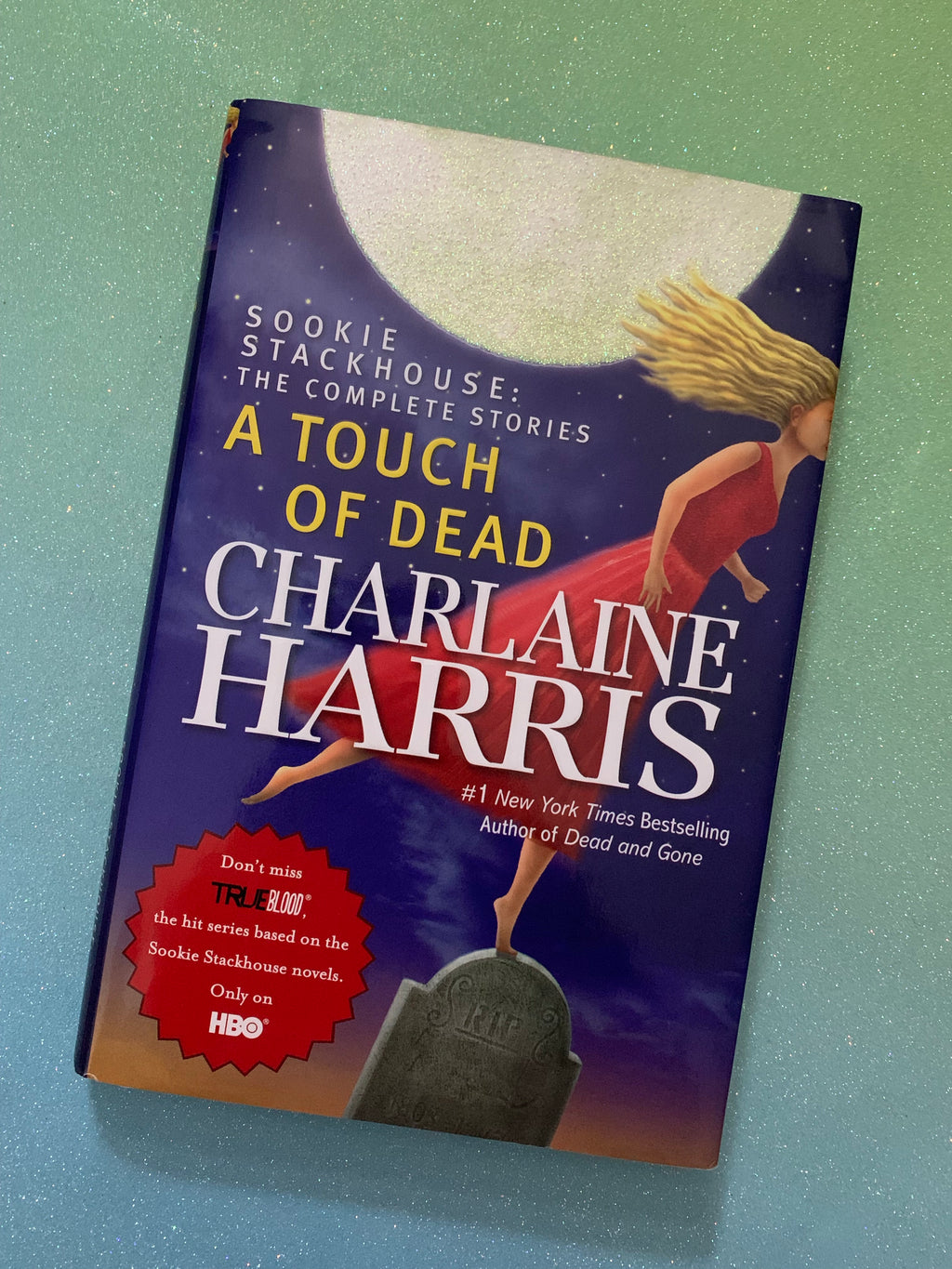 A Touch of Dead- By Charlaine Harris