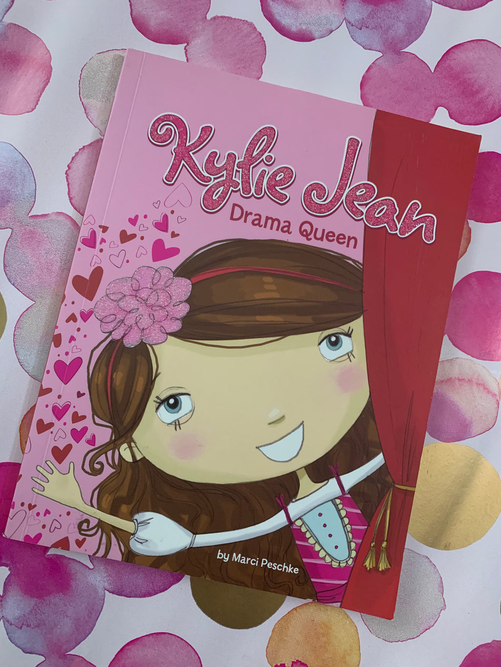 Kylie Jean: Drama Queen- By Marci Peschke